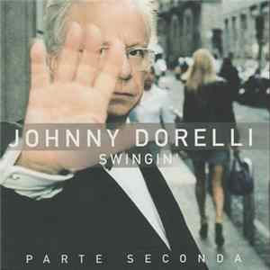 Download Johnny Dorelli - Swingin' - Parte Seconda