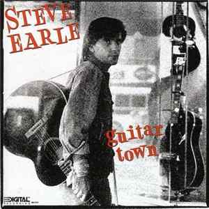 Download Steve Earle - Guitar Town