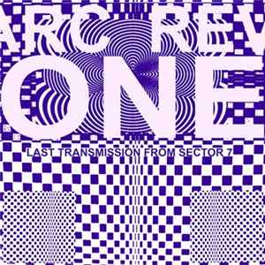 Download Arc Rev One - Last Transmission From Sector 7