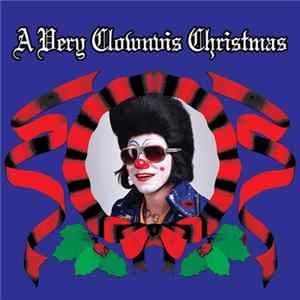 Download Clownvis Presley - A Very Clownvis Christmas