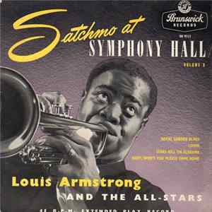 Download Louis Armstrong And His All-Stars - Satchmo At Symphony Hall Volume 3