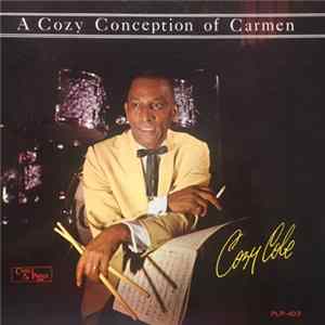 Download Cozy Cole - A Cozy Conception Of Carmen