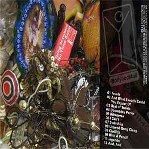 Download Bodycocktail - Going Anywhere No Time Soon