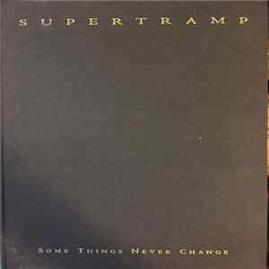 Download Supertramp - Some Things Never Change