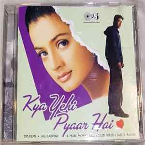 Download Sajid Wajid, Jalees - Rashid - Kya Yehi Pyaar Hai