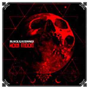 Download Black Rainbows - Holy Moon
