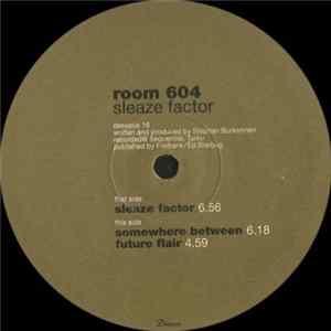 Download Room 604 - Sleaze Factor