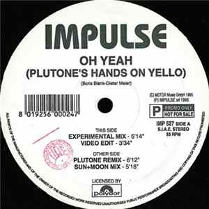 Download Plutone 's Hands On Yello - Oh Yeah