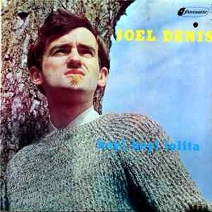 Download Joël Denis - Hey! Hey! Lolita