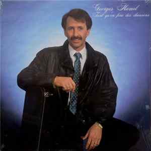 Download Georges Hamel - Tant Qu'on Fera Des Chansons