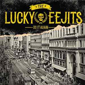 Download The Lucky Eejits - Do It Again