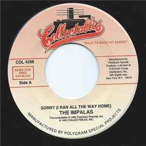 Download The Impalas / The Penguins - Sorry (I Ran All The Way Home) / Devil That I See