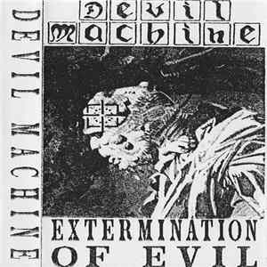 Download Devil Machine - Extermination Of Evil