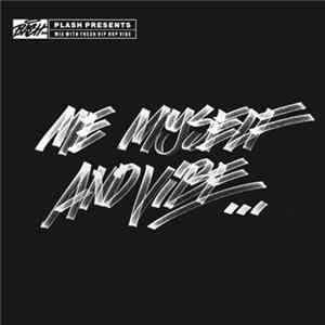Download Plash - Me Myself And Vibe