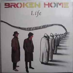 Download Broken Home - Life