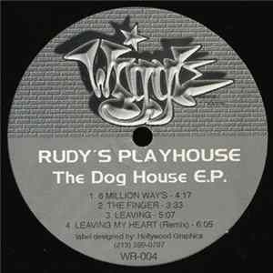 Download Rudy's Playhouse - The Dog House E.P.
