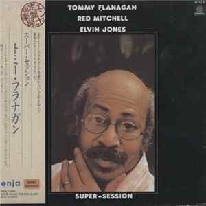 Download Tommy Flanagan, Red Mitchell, Elvin Jones - Super-Session