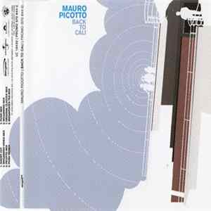 Download Mauro Picotto - Back To Cali