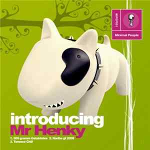 Download Mr Henky - Introducing