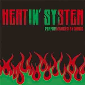 Download Muro - Heatin' System 2012