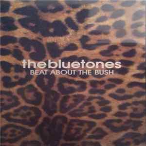 Download The Bluetones - Beat About The Bush