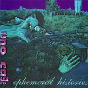 Download Nuno Cage - Ephemeral Histories