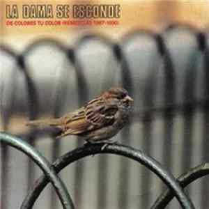 Download La Dama Se Esconde - De Colores Tu Color (Remezclas 1987-1990)