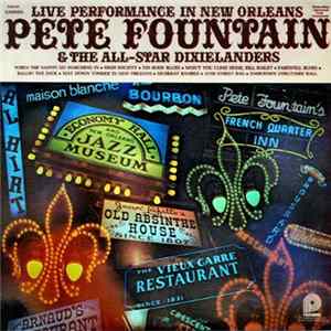 Download Pete Fountain & The All-Star Dixielanders - Live Performance In New Orleans