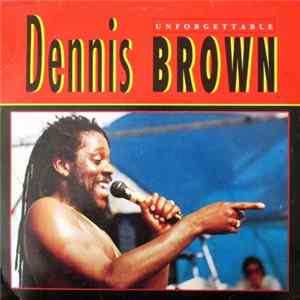 Download Dennis Brown - Unforgettable