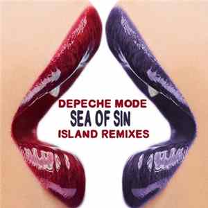 Download Depeche Mode - Sea Of Sin (Island Remixes)