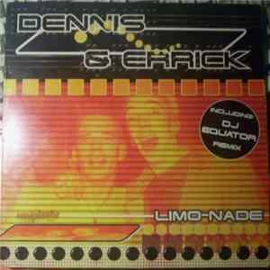 Download Dennis & Errick - Limo-nade