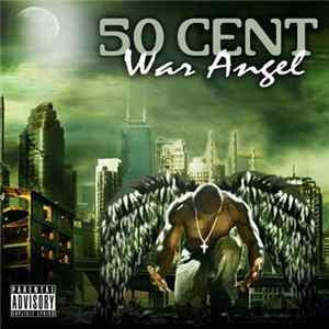 Download 50 Cent - War Angel