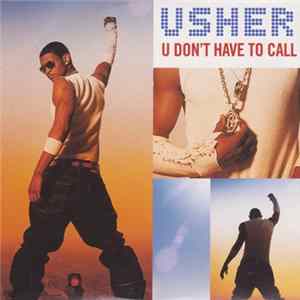 Download Usher - U Don't Have To Call