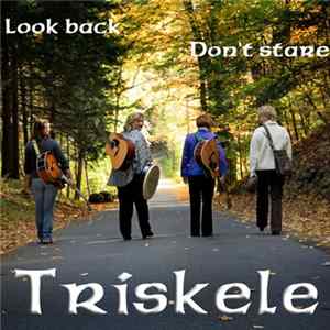 Download Triskele - Look Back... Don't Stare