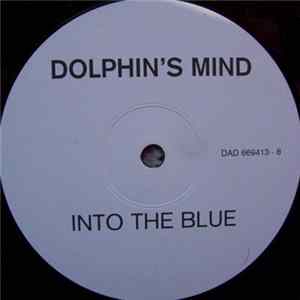 Download Dolphin's Mind - Into The Blue