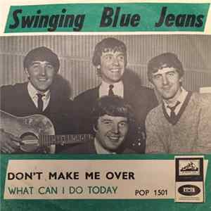 Download The Swinging Blue Jeans - Don't Make Me Over