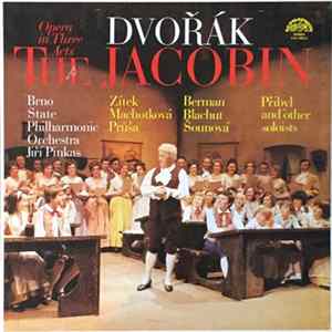 Download Dvořák - Brno Philharmonic Orchestra, Jiří Pinkas, Zitek, Machotková, Průša, Berman, Blachut, Šounová, Přibyl - The Jacobin