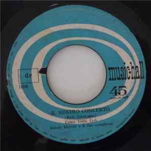 Download Lidia Lidy Con Nando Moretti E Il Suo Complesso - Il Nostro Concerto