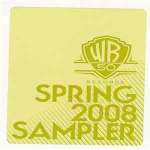 Download Various - Warner Bros. Records - Spring 2008 Sampler