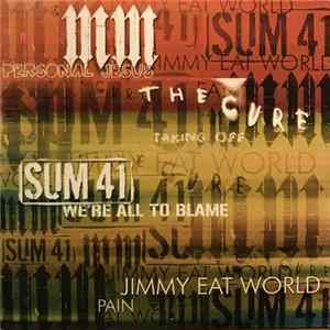 Download Various - MM Personal Jesus The Cure Taking Off Sum 41 We're All To Blame Jimmy Eat World Pain