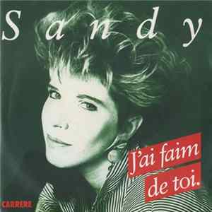 Download Sandy Stevens - J'ai Faim De Toi