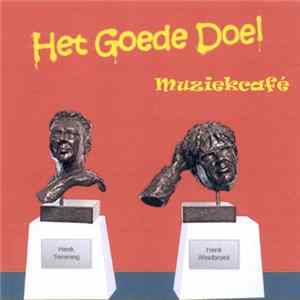 Download Het Goede Doel - Muziekcafé