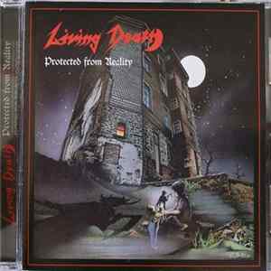 Download Living Death - Protected from Reality / Back to the Weapons