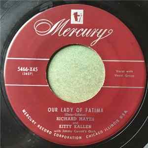 Download Kitty Kallen & Richard Hayes - Our Lady Of Fatima