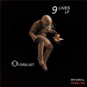 Download Ov3rblast - 9 Lives LP