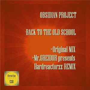 Download Obsidian Project - Back To The Old School