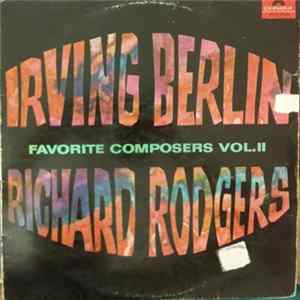 Download Irving Berlin, Richard Rodgers - Favorite Composers, Vol. II