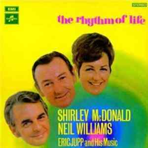 Download Shirley McDonald & Neil Williams With Eric Jupp And His Music - The Rhythm Of Life