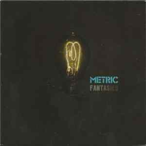 Download Metric - Fantasies
