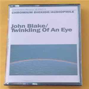 Download John Blake - Twinkling Of An Eye